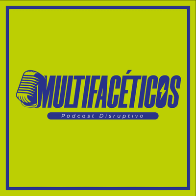Multifacéticos