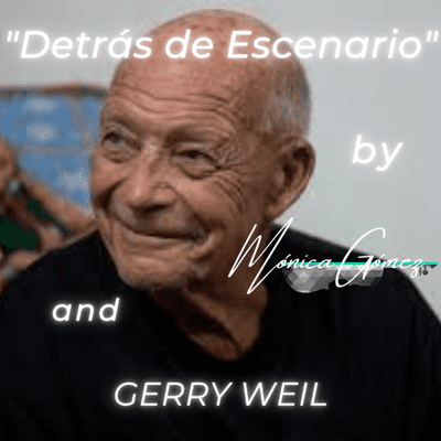 episode DETRAS DEL ESCENARIO. TEMPORADA 1. GERRY WEILL artwork