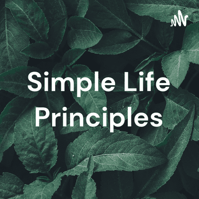 Simple Life Principles