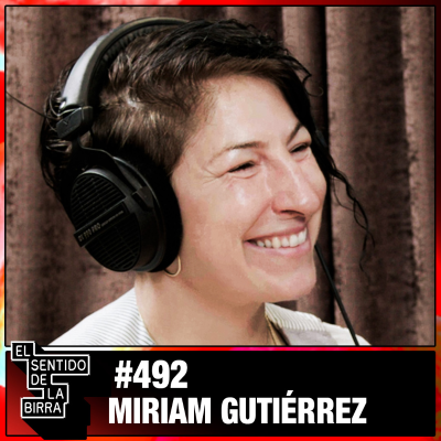 episode Capítulo 492: Miriam Gutiérrez artwork