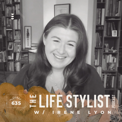 episode 635. From Survival Mode to Sovereignty: Nervous System Tools for a Resilient Life w/ Irene Lyon artwork