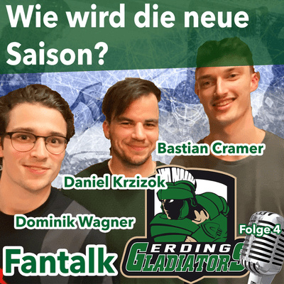 episode Wie wird die neue Saison - Fan-Talk der Gladiators artwork