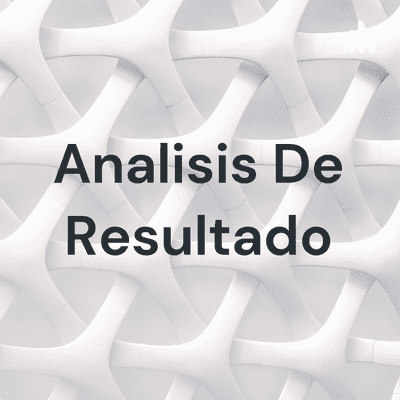 Analisis De Resultado