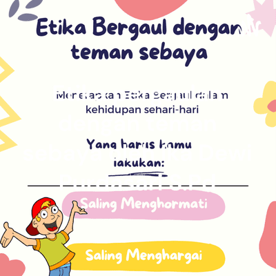 Etika pergaulan dengan teman sebaya oleh Ika Dewi Purdasari S.Pd