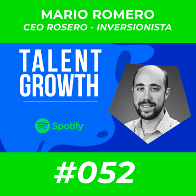 episode #052 - Talento emprendedor - Mario Romero artwork