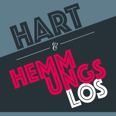 episode 02 - Hart & Hemmungslos UND Fest & Flauschig?? artwork