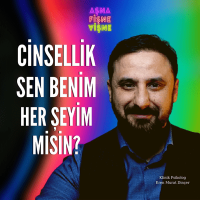 episode Cinsellik Sen Benim Her Şeyim Misin? (Eğlenceli Versiyon) artwork