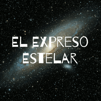 EL EXPRESO ESTELAR