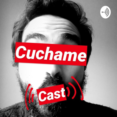 CuchameCast