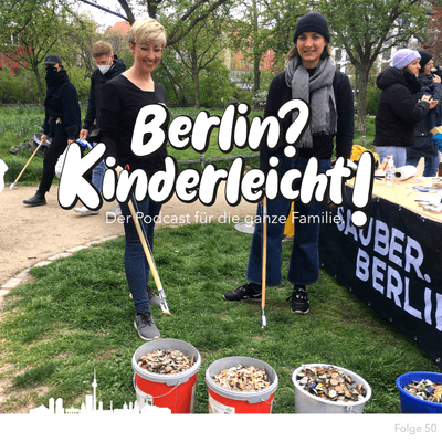 episode Berlin? Kinderleicht! – Putzmunter: Eine saubere Aktion artwork