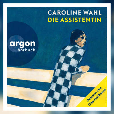 episode Professionell: Chantal Busse liest „Die Assistentin“ von Caroline Wahl artwork