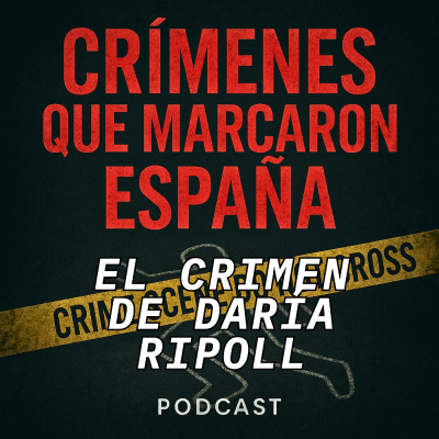 episode 15 meses de silencio. El crimen de Daría Ripoll artwork
