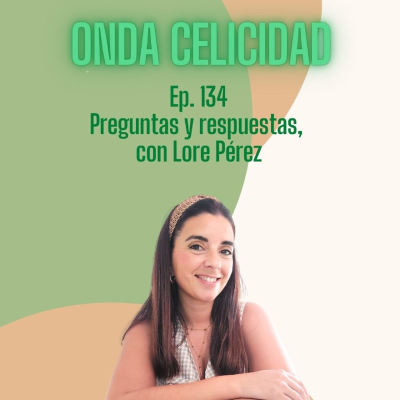 episode OC134- Preguntas y respuestas con Lore Pérez Dietista artwork