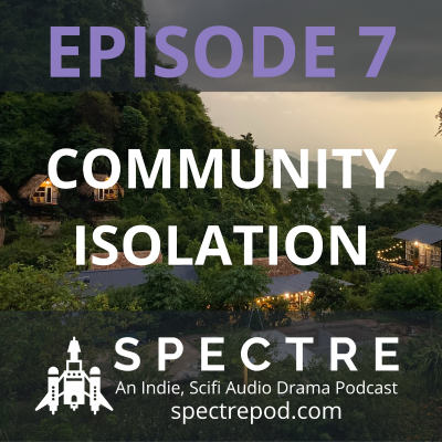 episode 1.07 \\ Community Isolation artwork