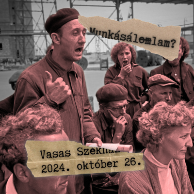 episode Munkásálom helyet munkásállam - Az elfelejtett 56-os munkástanácsokról artwork