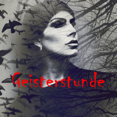 Geisterstunde
