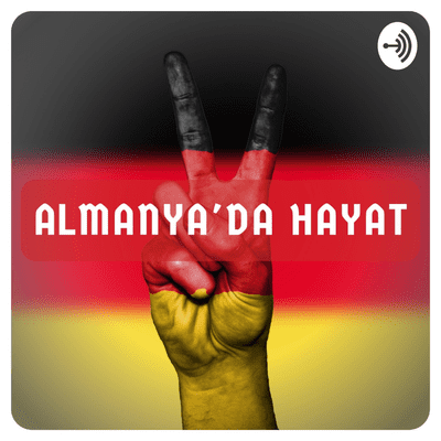 episode 8. Almanya'da Sağlık ve Eğitim Sistemleri artwork