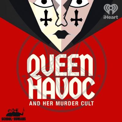 episode Introducing: Queen Havoc and Her Murder Cult artwork