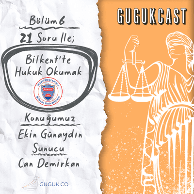 episode 21 Soru Bölüm 6 | Bilkent Hukuk artwork