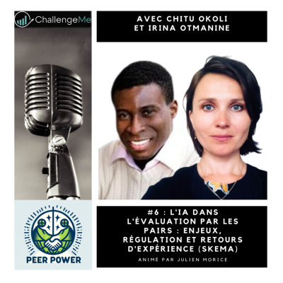 episode Peer Power #6 : L'IA dans l'évaluation par les pairs : Enjeux, régulation et retours d'expérience (SKEMA) artwork