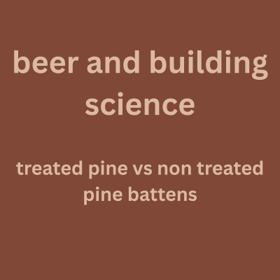 episode Treated Pine vs Standard Pine - Beer and Building Science artwork