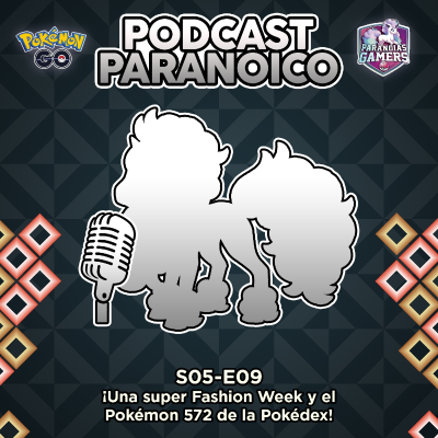 episode S05-E09: ¡Una super Fashion Week y el Pokémon 572 de la Pokédex! artwork