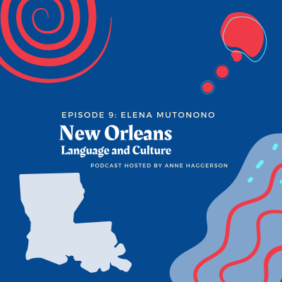 episode New Orleans: Language and Culture artwork