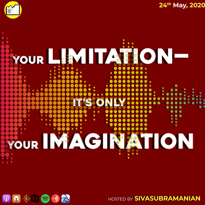 episode Your limitation—it’s only your imagination | LearnDataScience | Creative Storytelling artwork