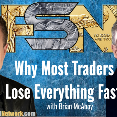 episode Why Most Traders Lose Everything Fast - Brian McAboy #6298 artwork