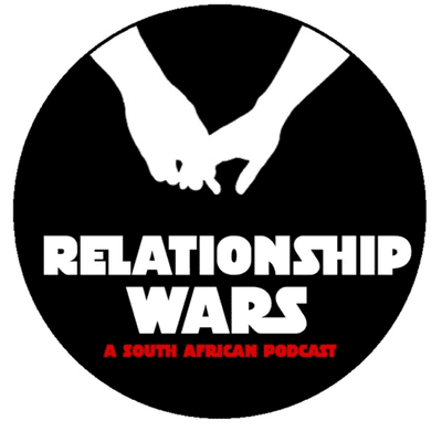Relationship Wars: Navigating Love, Dating, and Everything in-between (A South
African Podcast)