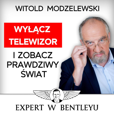 episode Wszystkie prognozy to kłamstwo! Jak przetrwać w morzu manipulacji? Witold Modzelewski [EwB] artwork