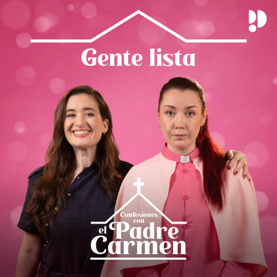 episode Padre Carmen - Gente lista artwork