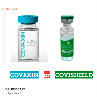 episode COVAXIN or COVISHIELD ? artwork