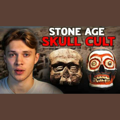 episode The Bizarre Skull Cults of the Stone Age artwork
