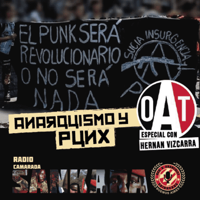 episode Entrevista exclusiva con Hernán Vizcarra, militante de la Organización Anarquista de Tucumán artwork