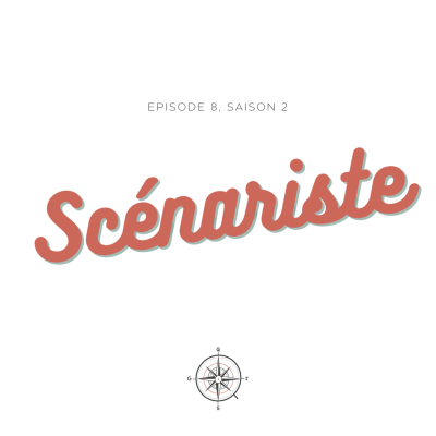 episode #8 S2- Scénariste : Olivier et Klervi artwork