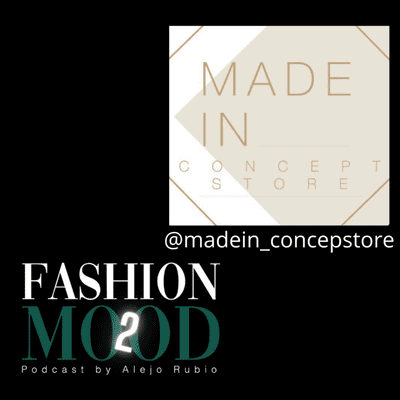 episode @Madein_conceptstore y las tiendas multimarca en Colombia. artwork