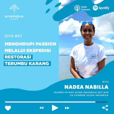 episode Dive #07 | Menghidupi Passion Melalui Ekspedisi Restorasi Tetumbu Karang artwork
