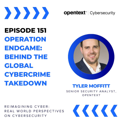 episode Operation Endgame: Behind the Global Cybercrime Takedown - Ep 151 artwork