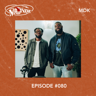 episode #080 MDK et les premières prods en voiture, travail avec Dosseh, Niska, Gazo et trouver sa patte en détente avec QZQ artwork