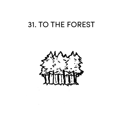 episode 31 TO THE FOREST artwork