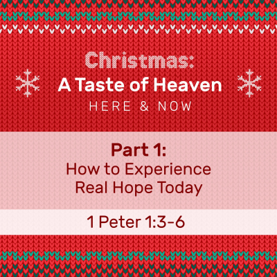 episode How to experience real hope today. [Christmas ’24: Part 1] artwork