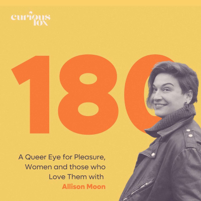 episode Queer Eye for Pleasure, Women and those who Love Them with Allison Moon artwork