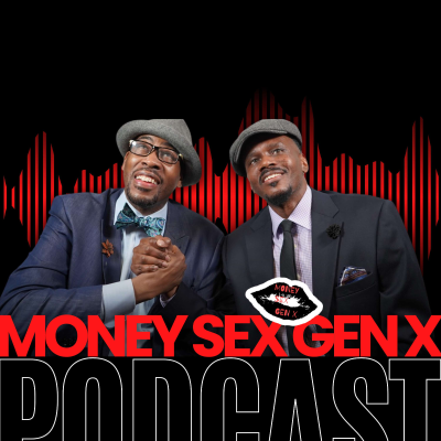 Money Sex Gen X
