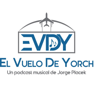 El Vuelo de Yorch - podcast