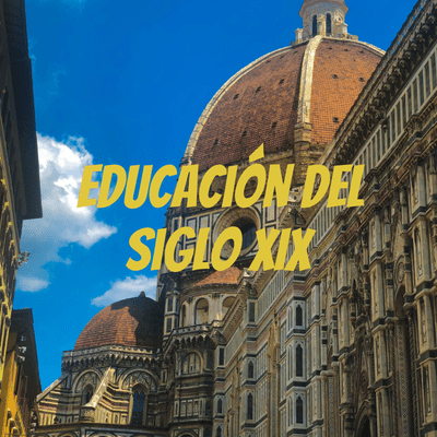 Educación Del Siglo XIX