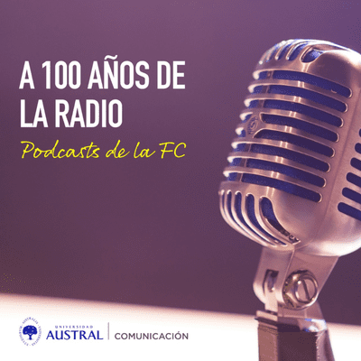 episode A 100 años de la radio artwork