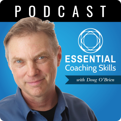 The Essential Coaching Skills Podcast