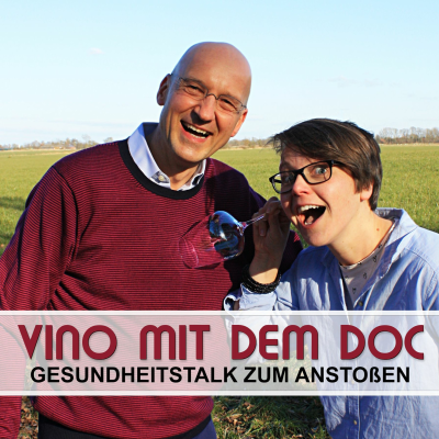 episode #33 Vino mit dem Doc - Corona, die Dritte - der Gesundheitstalk zum Anstoßen artwork