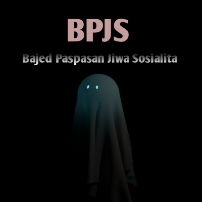 episode BPJS Bajed Paspasan Jiwa Sosialita - Episode 18 artwork